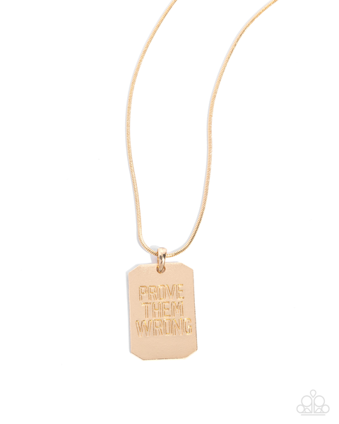 Paparazzi Prove Them Wrong - Gold Necklace